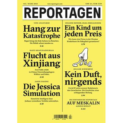 Reportagen & 63, Paperback von Vito Avantario,Raffi Khatchadourian,Jason Fagone,Susanne Donner,Olha Omelianchuk, Puntas Reportagen, 978-3-906024-62-2