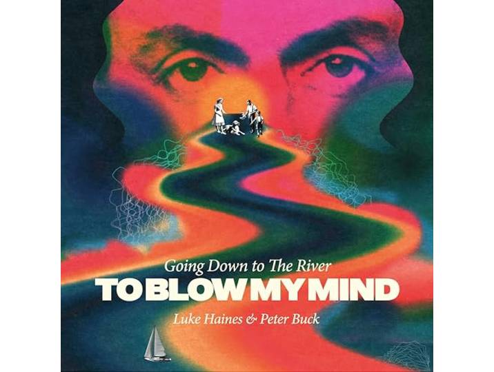 GOING DOWN TO THE RIVER...TO BLOW MY MIND VINYL EDITION