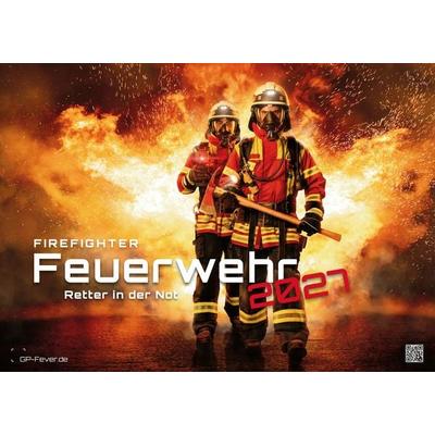 FIREFIGHTER - Retter in der Not - Feuerwehr - 2027 - Kalender DIN A3