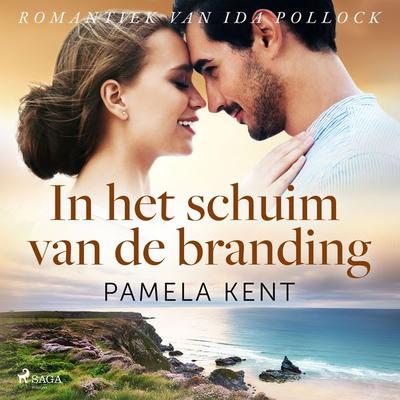 In het schuim van de branding - Pamela Kent, Audio, 9788726744729