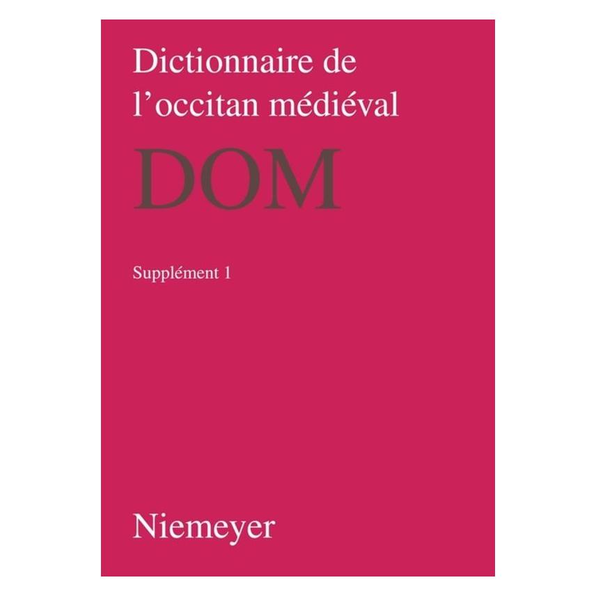 Niemeyer, Tübingen Dictionnaire de l'occitan médiéval (DOM). Supplement 1 (Französisch, Wolf-Dieter Stempel) (55188650)