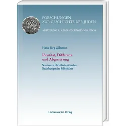 Identitt, Differenz und Abgrenzung, Fachbücher von Hans-Jörg Gilomen