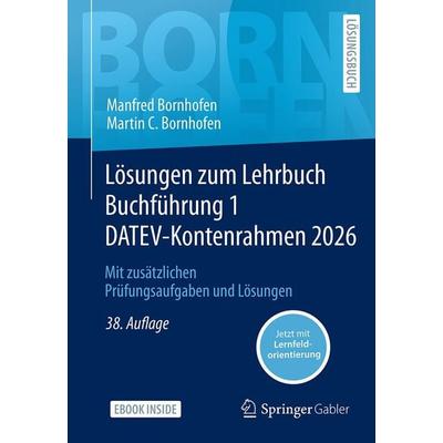 Lösungen zum Lehrbuch Buchführung 1 DATEV-Kontenrahmen 2026, Set von Manfred Bornhofen,Martin C. Bornhofen, Springer Fachmedien Wiesbaden GmbH,