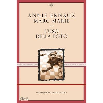 L' uso della foto, Taschenbuch von Annie Ernaux, L'orma;
