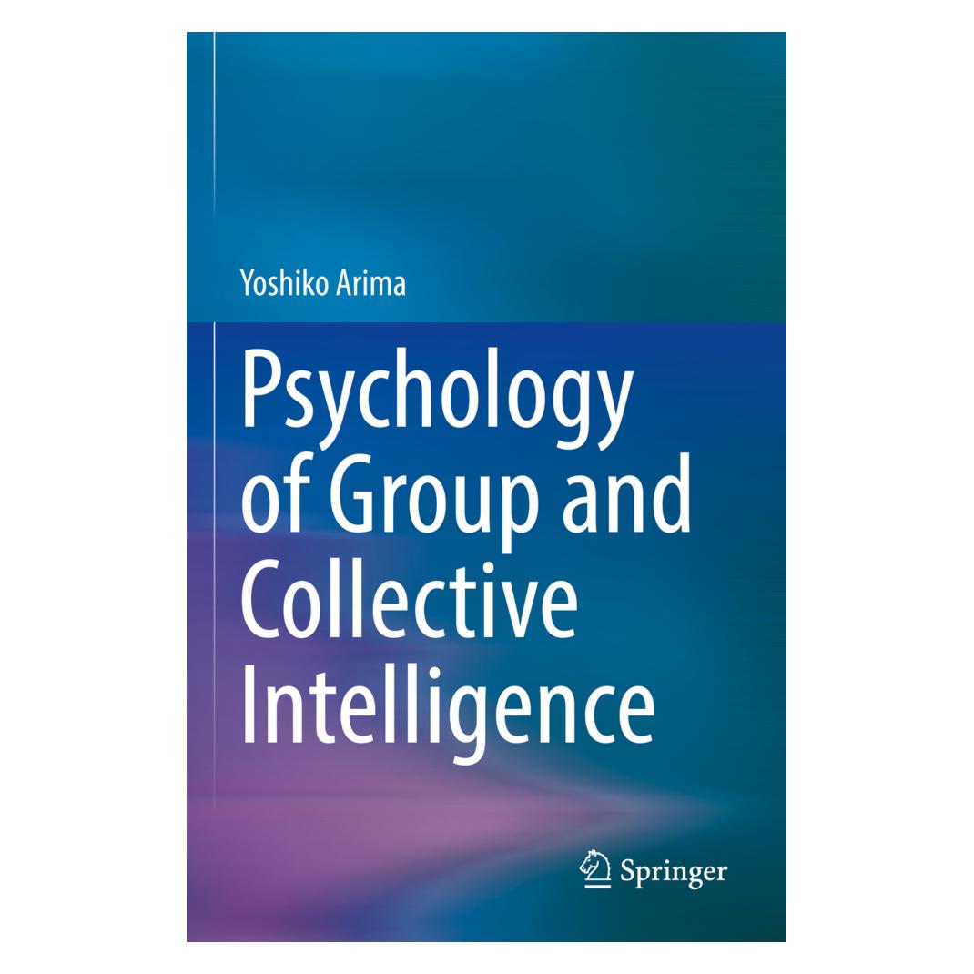 Springer Psychology of Group and Collective Intelligence (Englisch, Softcover, Yoshiko Arima) (56920066)