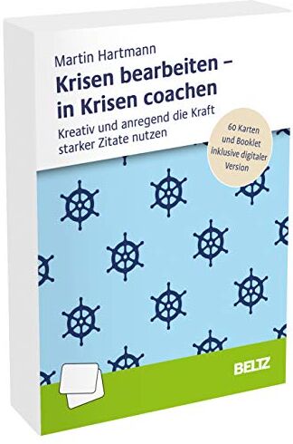 Martin Hartmann - Krisen bearbeiten – in Krisen coachen: Kreativ und anregend die Kraft starker Zitate nutzen. 60 Karten und Booklet inklusive digitaler Version - Preis vom 30.09.2026 09:01:18 h