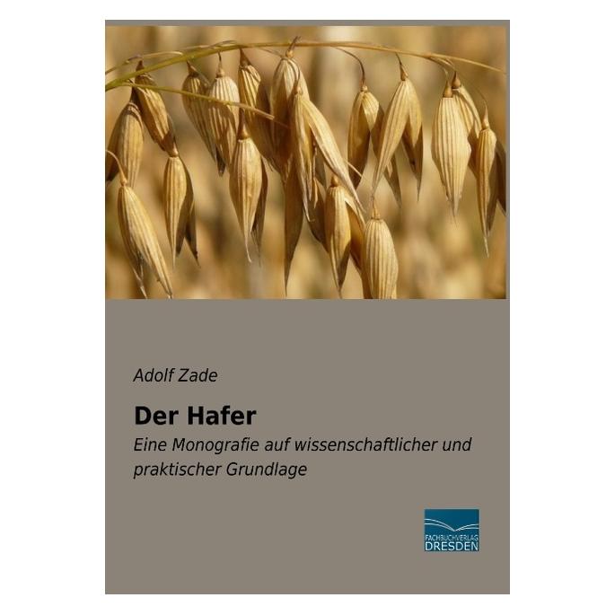 Fachbuchverlag Der Hafer (Deutsch, Softcover, Adolf Zade) (56126536)