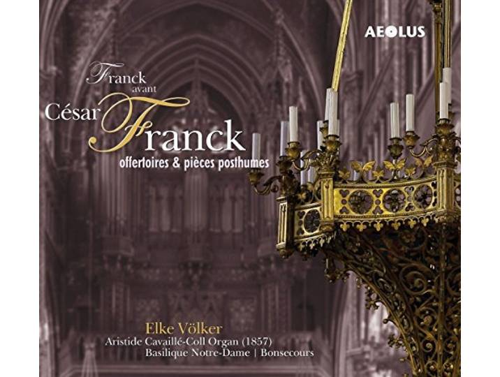 Franck Avant Cesar Franck Offertoires & Pieces Pos