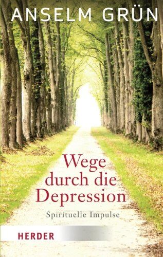 Anselm Grün - Wege durch die Depression (HERDER spektrum) - Preis vom 16.10.2026 11:41:07 h