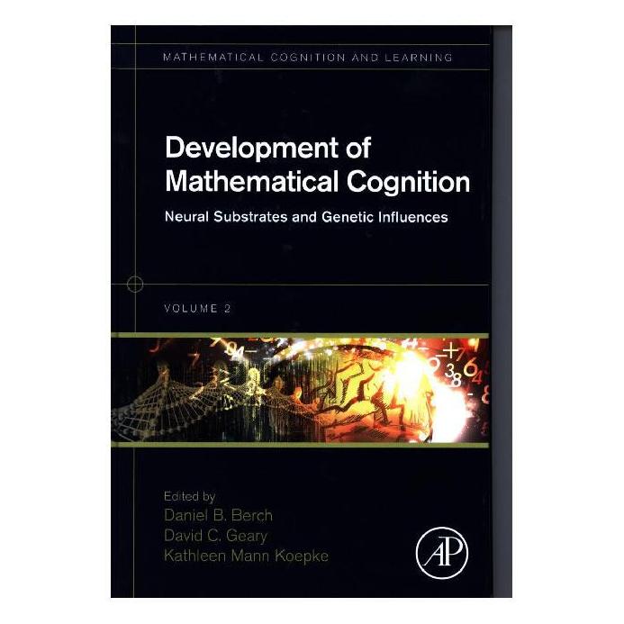 Academic Press Development of Mathematical Cognition (Hardcover, Daniel B. Berch, David C. Geary, Kathleen Mann Koepke) (41250648)