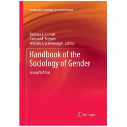 Handbook of the Sociology of Gender, Fachbücher von Barbara J. Risman, William J. Scarborough, William, Carissa, J Scarborough, M Froyum
