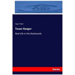 Texan Ranger, Sachbücher von Capt. Flack