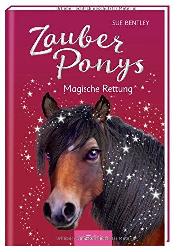 Sue Bentley - Zauberponys - Magische Rettung - Preis vom 13.10.2026 19:28:25 h