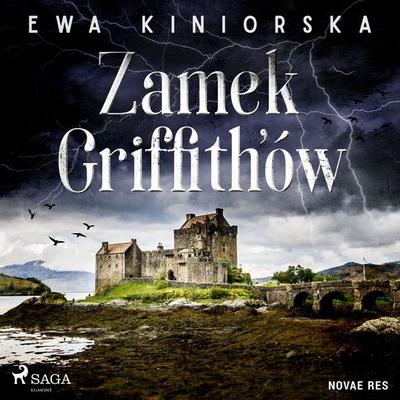 Zamek Griffith'ów - Ewa Kiniorska, Audio, 9788728510568