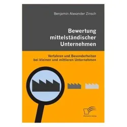 Bewertung mittelständischer Unternehmen, Fachbücher von Benjamin A. Zinsch
