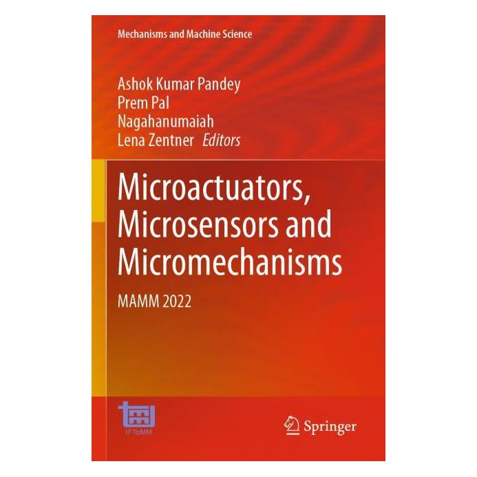 Springer Microactuators, Microsensors and Micromechanisms (Englisch, Softcover, Ashok Kumar Pandey, Lena Zentner, Nagahanumaiah, Prem Pal) (56982707)