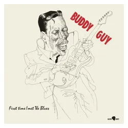 Inakustik, Schallplatten, First Time I Met The Blues (Buddy Guy)