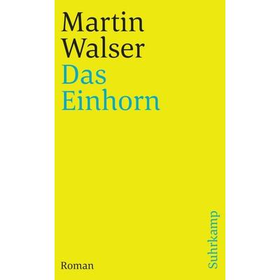 Das Einhorn, Taschenbuch von Martin Walser, Suhrkamp, 978-3-518-36659-2