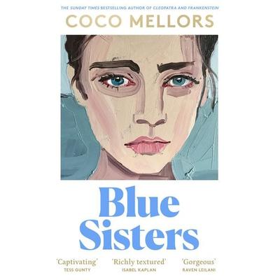 Blue Sisters, Taschenbuch von Coco Mellors, HarperCollins, 978-0-00-862300-5