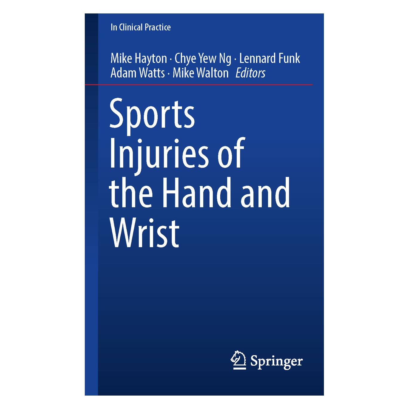 Springer Sports Injuries of the Hand and Wrist (Englisch, Softcover, Funk Lennard, Hayton Mike, Walton Mike, Watts Adam, Yew Ng Chye) (56013263)