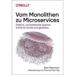Vom Monolithen zu Microservices, Fachbücher von Sam Newman