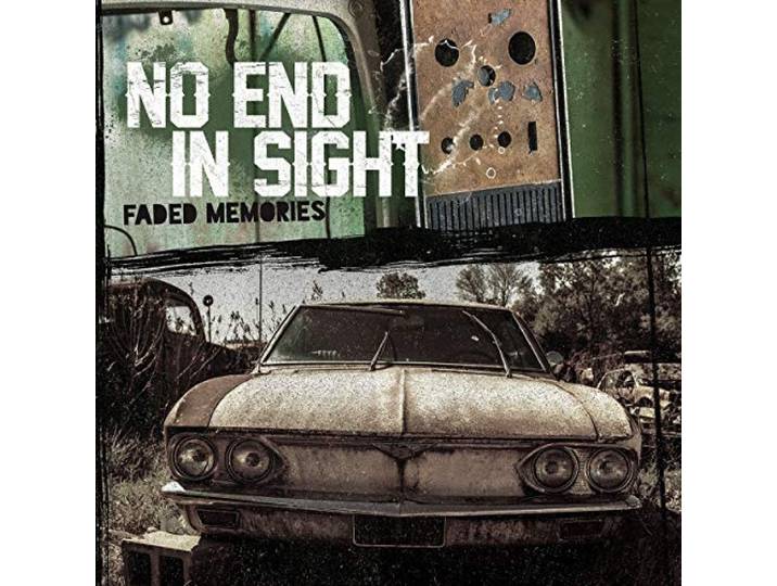No End In Sight - Faded Memories
