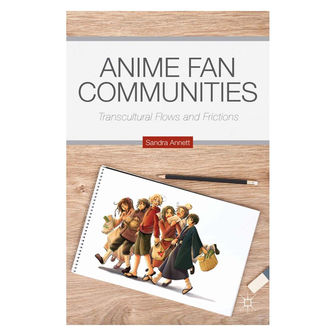 Springer Anime Fan Communities (Englisch, Softcover, S. Annett) (55835969)