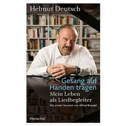 Gesang auf Händen tragen, Sachbücher von Helmut Deutsch