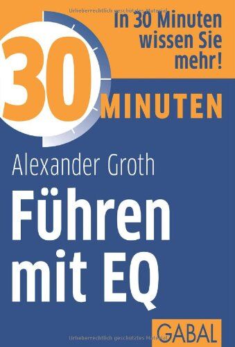 Alexander Groth - 30 Minuten Führen mit EQ - Preis vom 30.09.2026 22:30:23 h