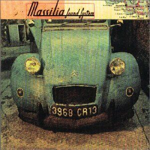 Massilia Sound System - 3968 Cr 13 - Preis vom 12.10.2026 11:37:12 h