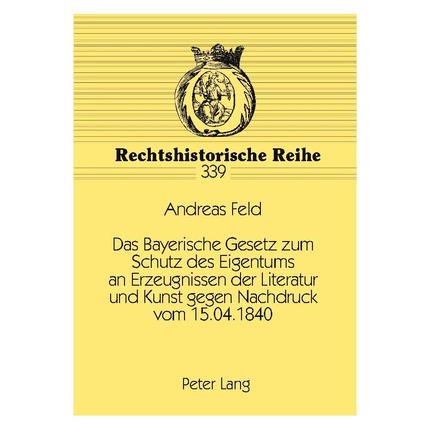 Peter Lang Feld:Das Bayerische Gesetz zum Schutz d (Deutsch, Softcover, Andreas Feld) (64884844)