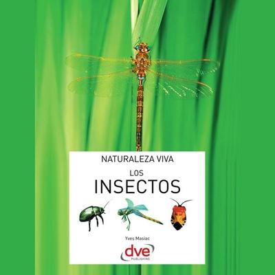 Los insectos - Yves Masiac, Audio, 9798894057392