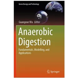 Anaerobic Digestion, Ratgeber von Wu, Guangxue