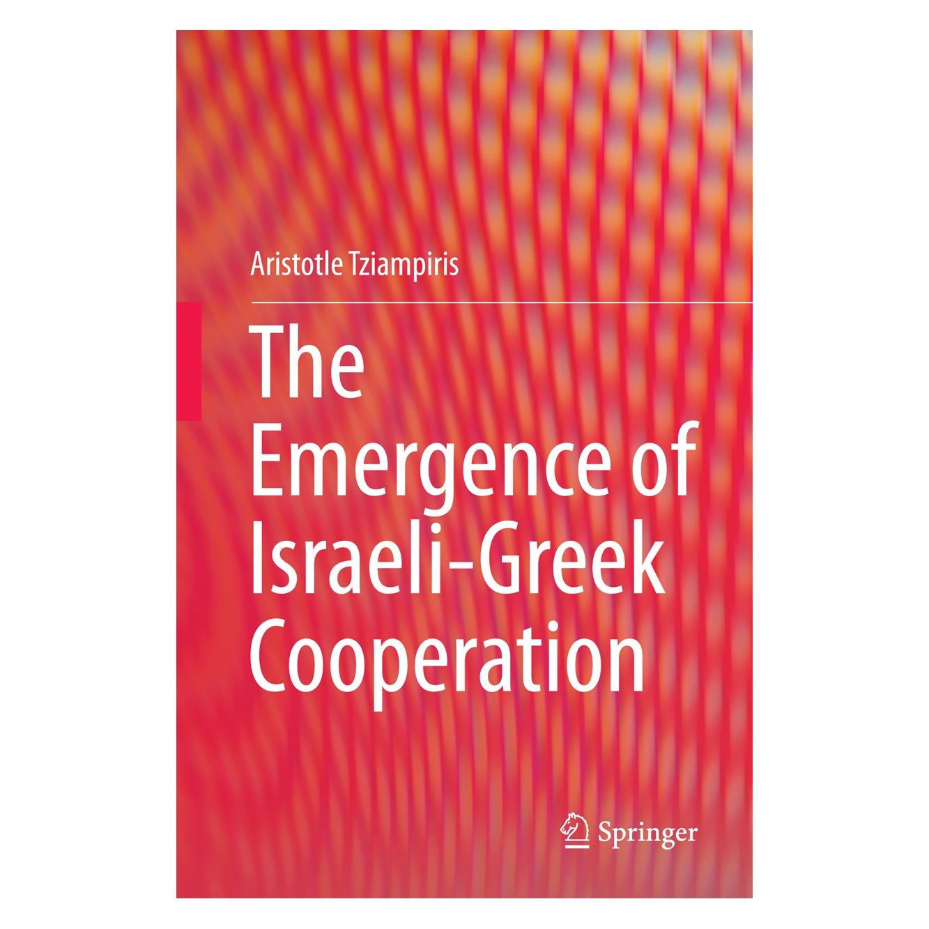 Springer Tziampiris:The Emergence of Israeli-Gre (Englisch, Hardcover, Aristotle Tziampiris) (9783319126036)