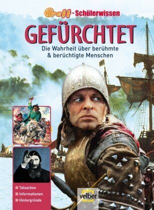 Detlev Krüger-Sperling - TREFF-Schülerwissen 2009. Gefürchtet: Die Wahrheit über berühmte & berüchtigte Menschen - Preis vom 19.10.2026 19:33:35 h
