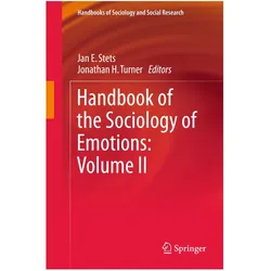 Handbook of the Sociology of Emotions: Volume II, Fachbücher von Jonathan H. Turner, Jan E. Stets