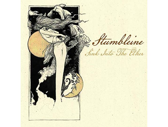 Stumbleine - Sink Into The Either
