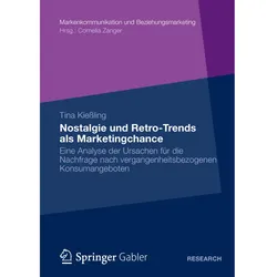 Nostalgie und Retro-Trends als Marketingchance, Fachbücher von Tina Kiessling