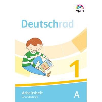 Deutschrad 1. Arbeitsheft Grundschrift Klasse 1, Geheftet von , Verlag für pädagogische Medien im Ernst Klett Verlag