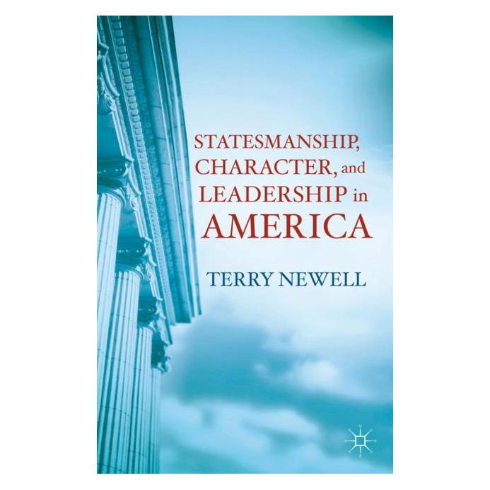 Palgrave Macmillan Newell:Statesmanship, Character, and Le (Englisch, Hardcover, T. Newell) (63030874)
