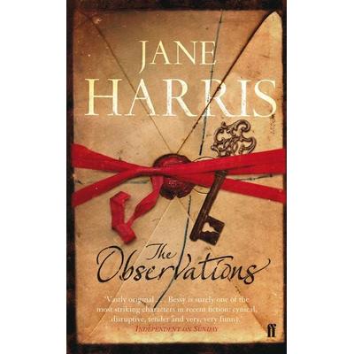 The Observations, Taschenbuch von Jane Harris, Faber, 978-0-571-22336-7
