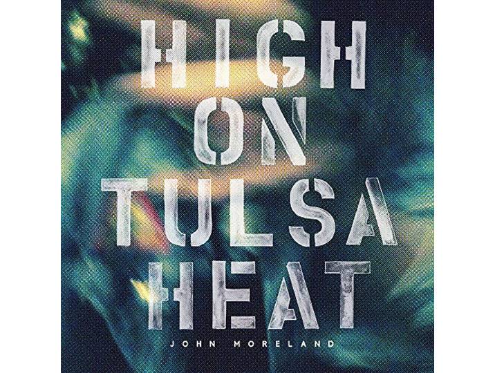 High on Tulsa Heat