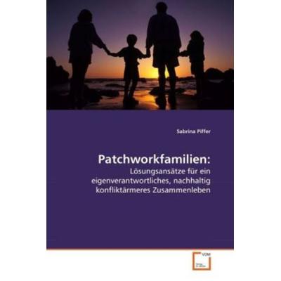 Piffer, S: Patchworkfamilien:, Taschenbuch von Sabrina Piffer, VDM, 978-3-639-28146-0