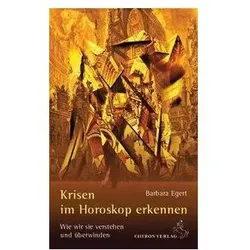 Krisen im Horoskop erkennen, Sachbücher von Barbara Egert