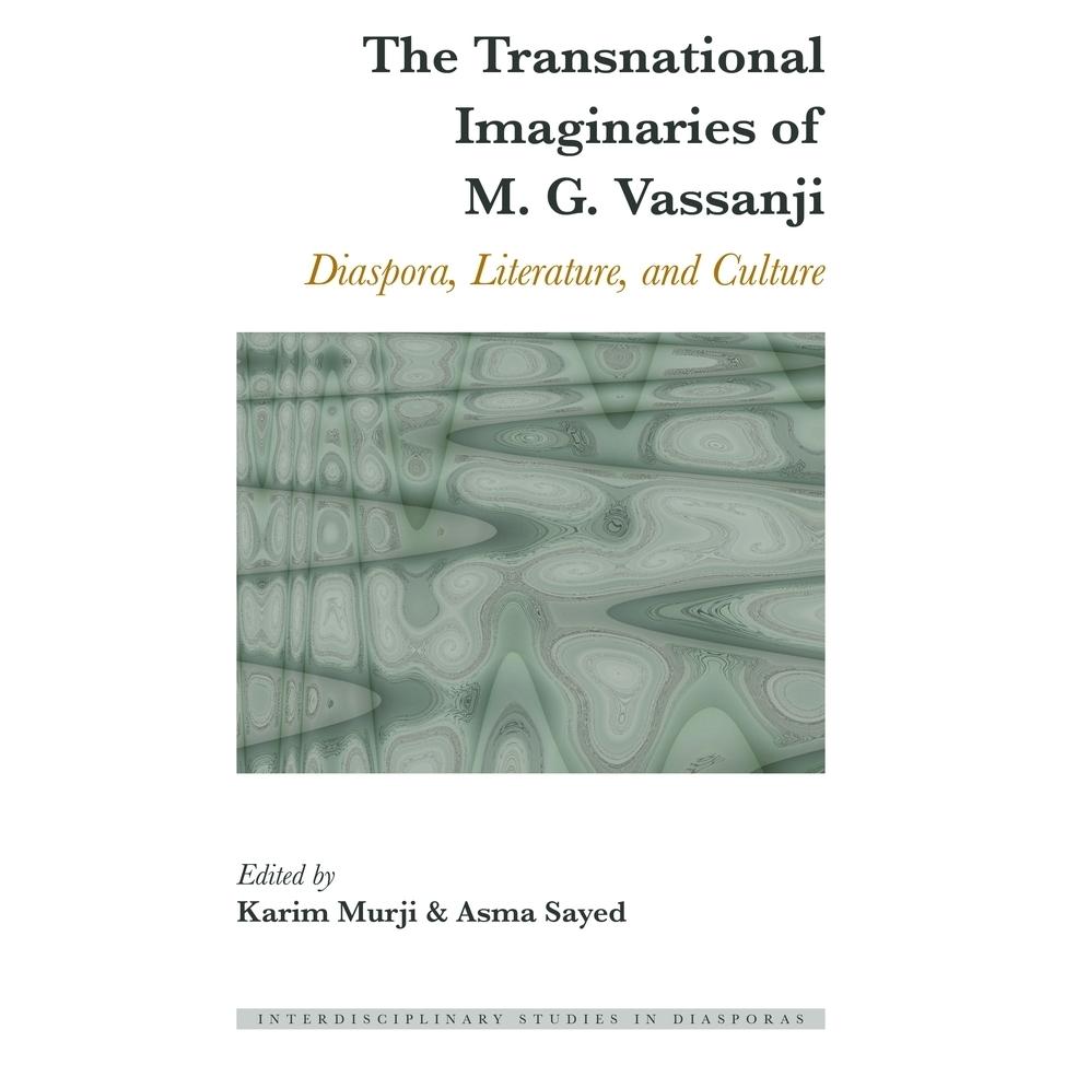 Peter Lang The Transnational Imaginaries of M. G. (Englisch, Hardcover, Asma Sayed, Karim Murji) (67748523)