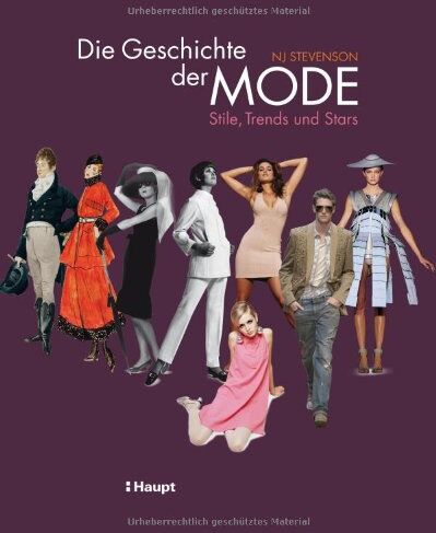 NJ Stevenson - Die Geschichte der Mode: Stile,Trends und Stars - Preis vom 11.10.2026 03:10:56 h