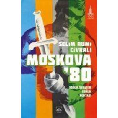 Moskova 80, Taschenbuch von Selim Rumi Civrali, Ithaki Yayinlari