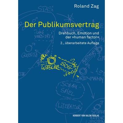 Der Publikumsvertrag, Taschenbuch von Roland Zag, Herbert von Halem Verlag, 978-3-7445-0292-4