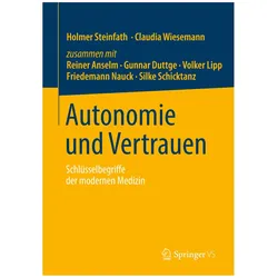 Autonomie und Vertrauen, Fachbücher von Claudia Wiesemann, Holmer Steinfath