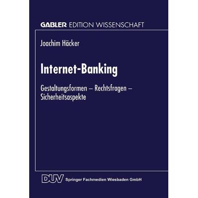 Internet-Banking, Taschenbuch von Joachim Häcker, Deutscher Universitätsverlag, 978-3-8244-6797-6